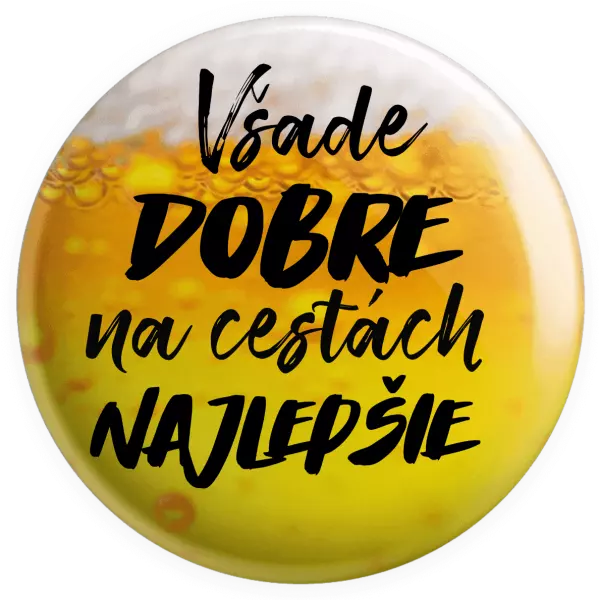 Placka Všade dobre na cestách najlepšie