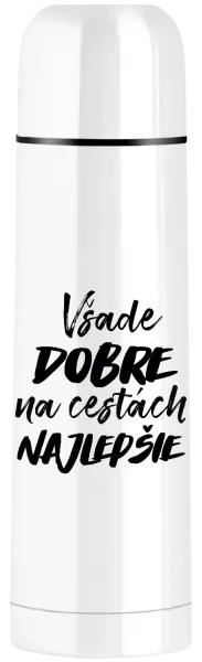 Termoska Všade dobre na cestách najlepšie
