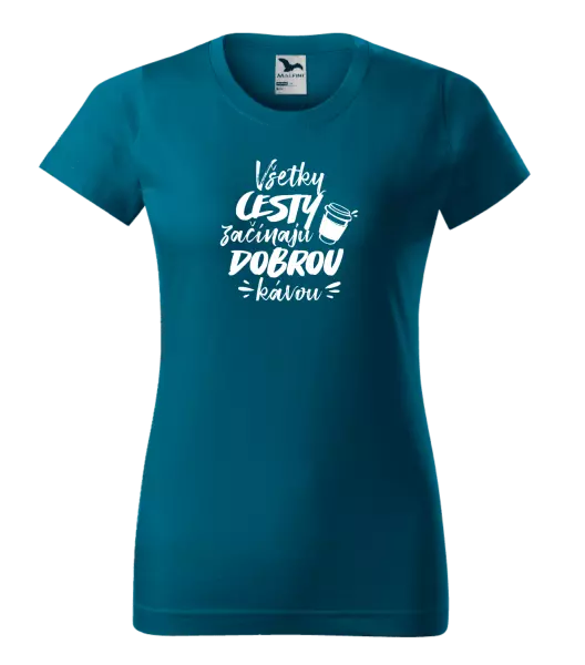 Dámske tričko Všetky cestky začínajú dobrou kávou