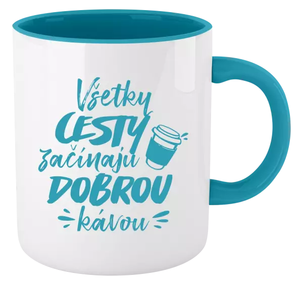 Hrnček  Všetky cestky začínajú dobrou kávou