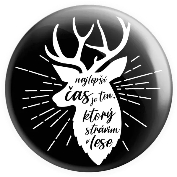 Placka Najlepší čas v lese