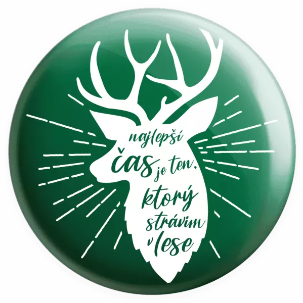 Placka Najlepší čas v lese