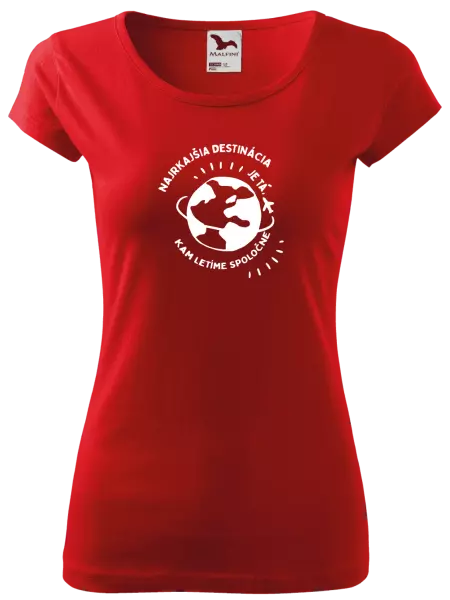 Dámske tričko Najkrajšia destinácia