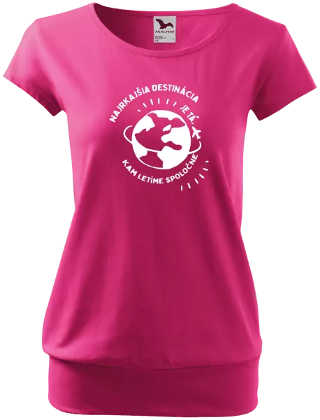 Dámske tričko Najkrajšia destinácia