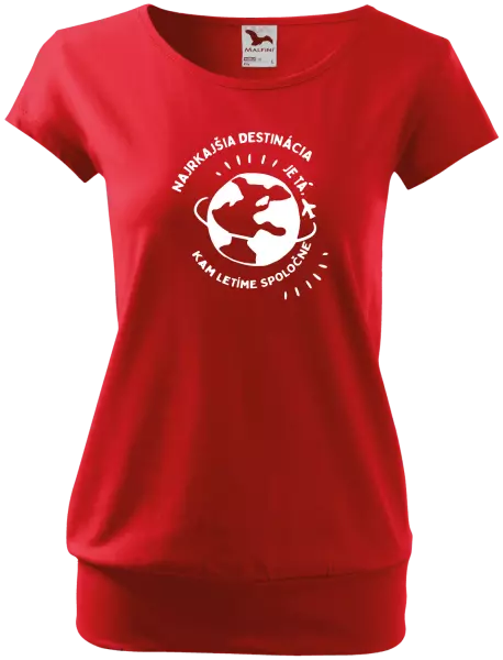 Dámske tričko Najkrajšia destinácia