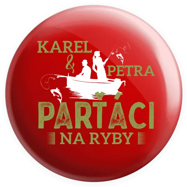 Placka Parťáci na ryby