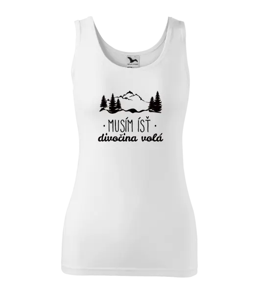 Dámske tielko Musím ísť, divočina volá