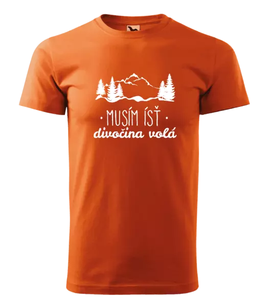 Pánske tričko Musím ísť, divočina volá