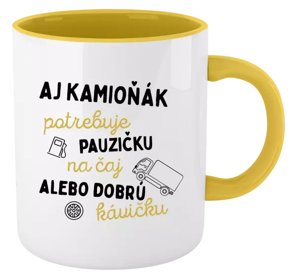 Hrnček  Aj kamioňák potrebuje pauzičku