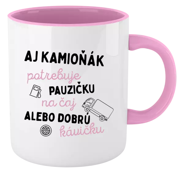 Hrnček  Aj kamioňák potrebuje pauzičku