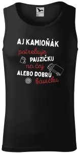 Pánske tielko Aj kamioňák potrebuje pauzičku
