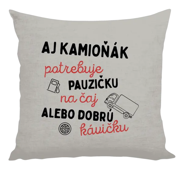 Vankúš Aj kamioňák potrebuje pauzičku