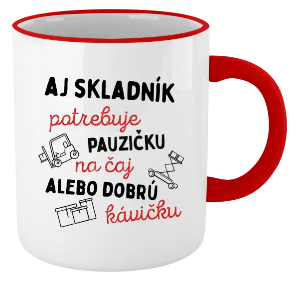 Hrnček Aj skladník potrebuje pauzičku