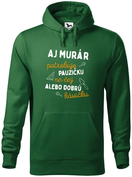 Pánska mikina Aj murár potrebuje pauzičku
