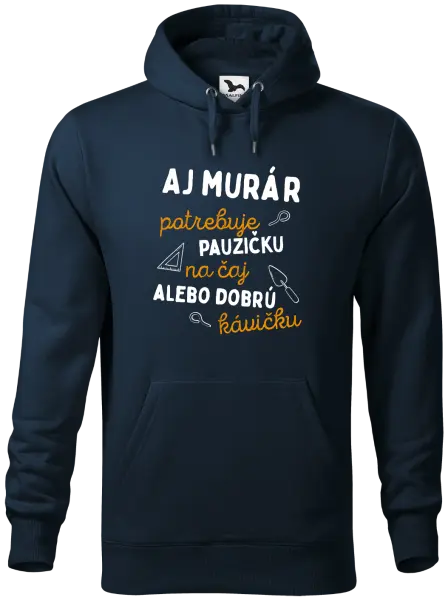 Pánska mikina Aj murár potrebuje pauzičku
