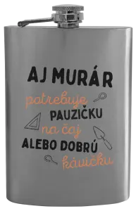 Ploskačka Aj murár potrebuje pauzičku
