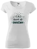 Dámske tričko Hurá do divočiny