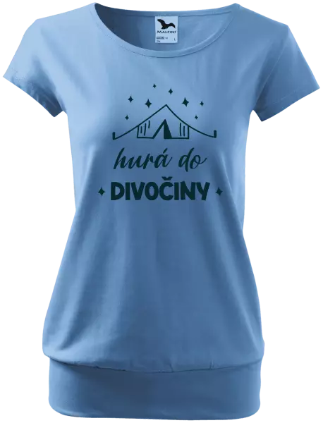 Dámske tričko Hurá do divočiny
