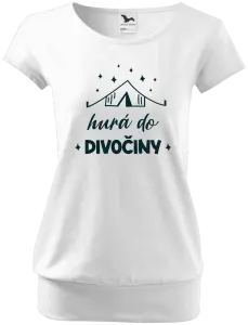 Dámske tričko Hurá do divočiny