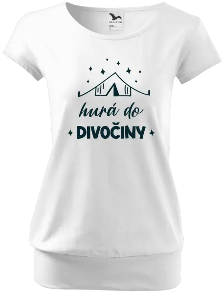 Dámske tričko Hurá do divočiny