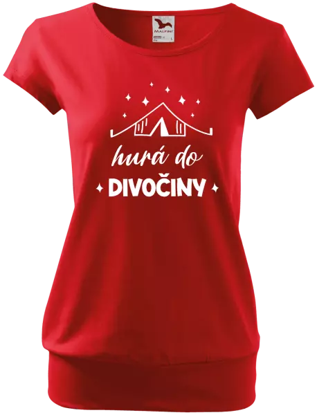 Dámske tričko Hurá do divočiny