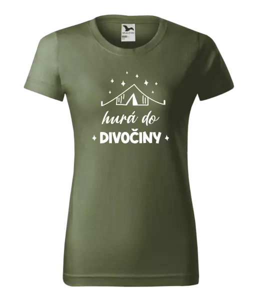 Dámske tričko Hurá do divočiny