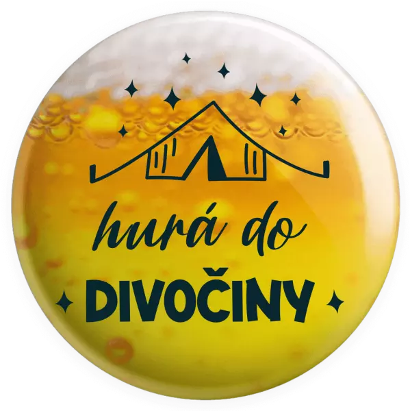 Placka Hurá do divočiny