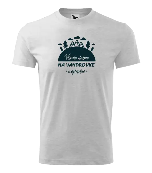 Detské tričko Všade dobre na vandrovke najlepšie