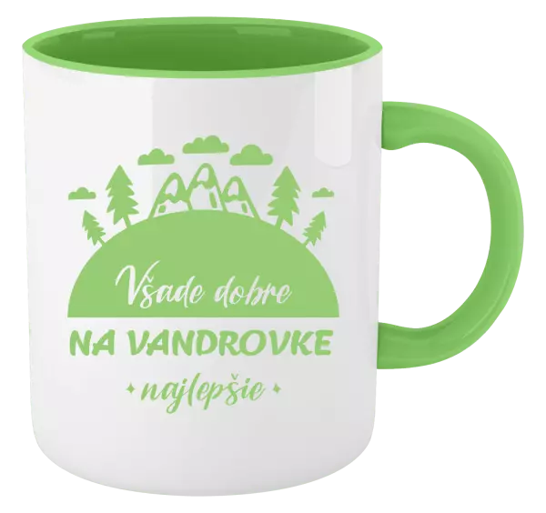 Hrnček  Všade dobre na vandrovke najlepšie