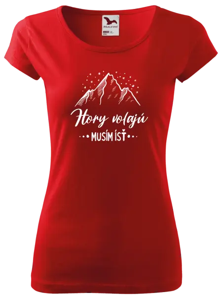 Dámske tričko Hory volajú, musím ísť 