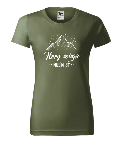 Dámske tričko Hory volajú, musím ísť 