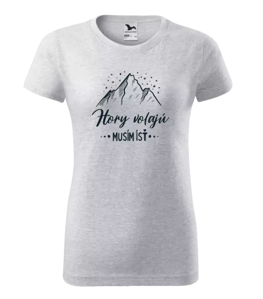 Dámske tričko Hory volajú, musím ísť 