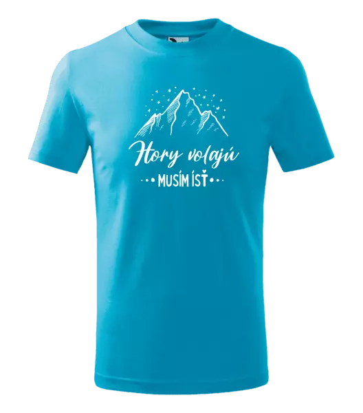 Detské tričko Hory volajú, musím ísť 