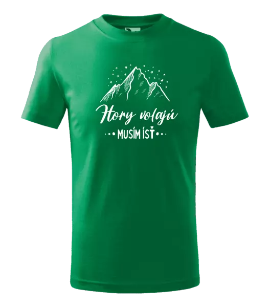 Detské tričko Hory volajú, musím ísť 