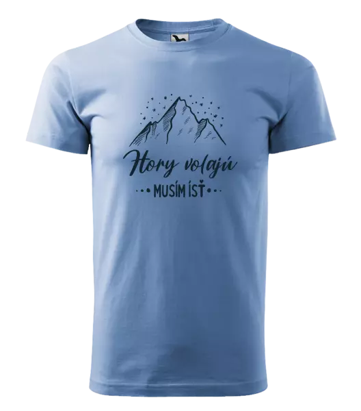 Pánske tričko Hory volajú, musím ísť 
