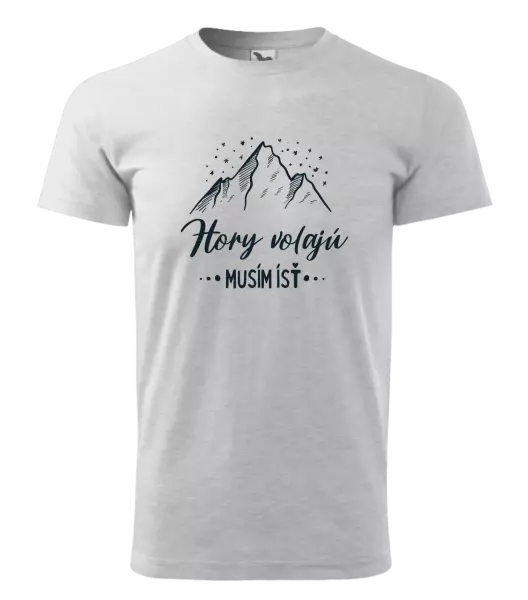 Pánske tričko Hory volajú, musím ísť 