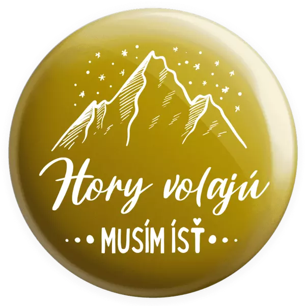 Placka Hory volajú, musím ísť 