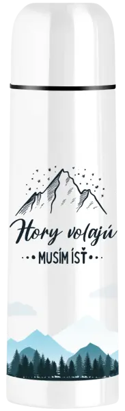 Termoska Hory volajú, musím ísť 