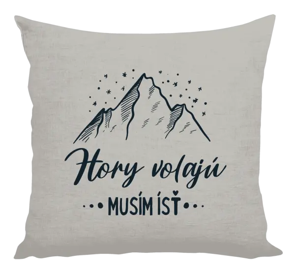 Vankúš Hory volajú, musím ísť 