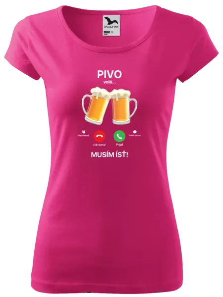 Dámske tričko Pivo volá... musím ísť!