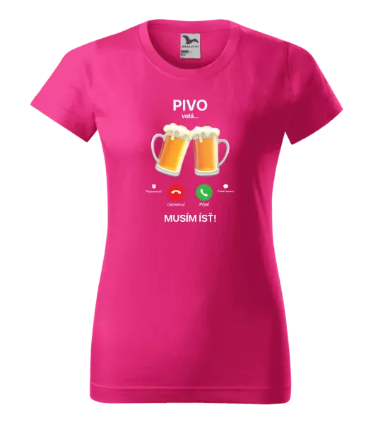 Dámske tričko Pivo volá... musím ísť!