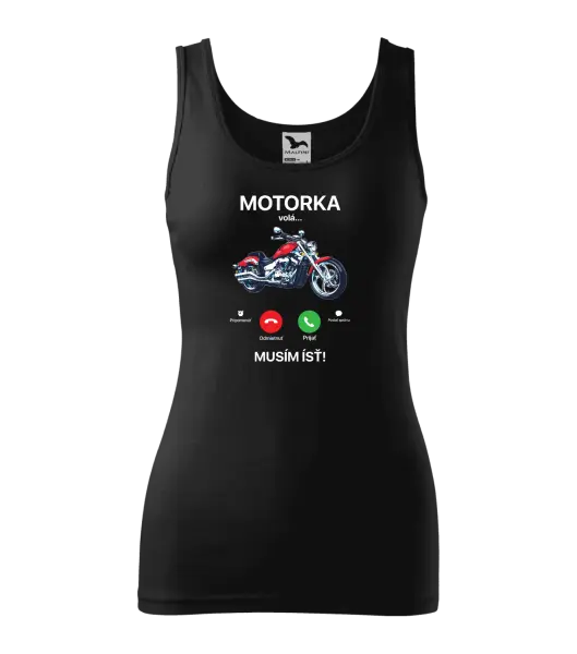 Dámske tielko Motorka volá... musím ísť!