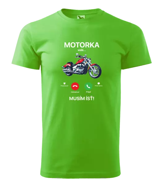 Pánske tričko Motorka volá... musím ísť!