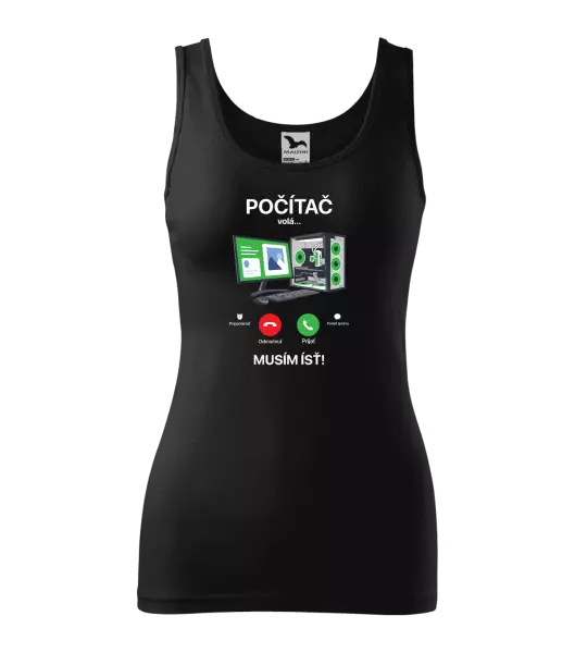 Dámske tielko Počítač volá... musím ísť!