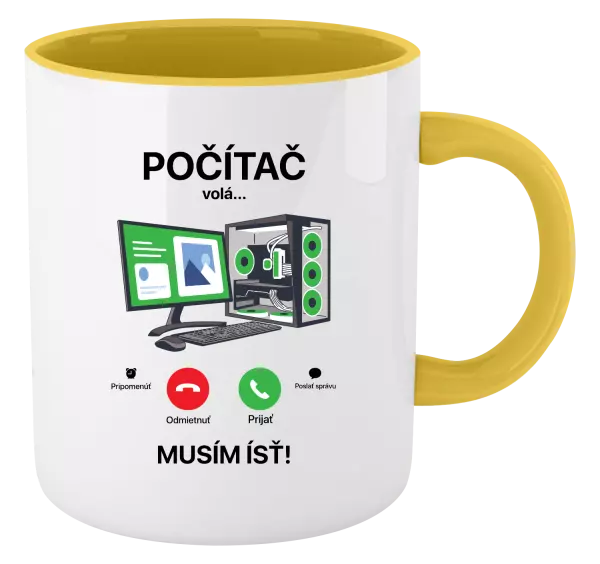 Hrnček  Počítač volá... musím ísť!
