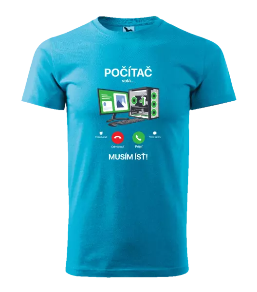 Pánske tričko Počítač volá... musím ísť!