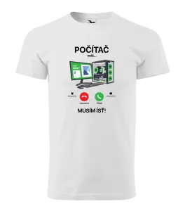 Pánske tričko Počítač volá... musím ísť!