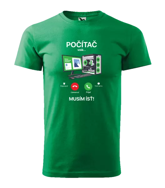 Pánske tričko Počítač volá... musím ísť!