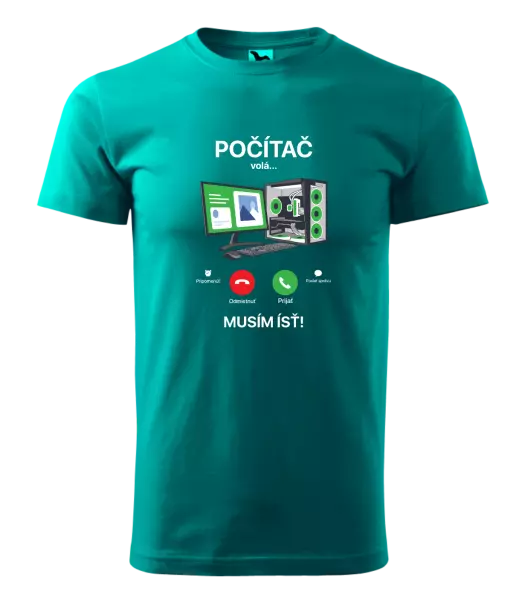 Pánske tričko Počítač volá... musím ísť!