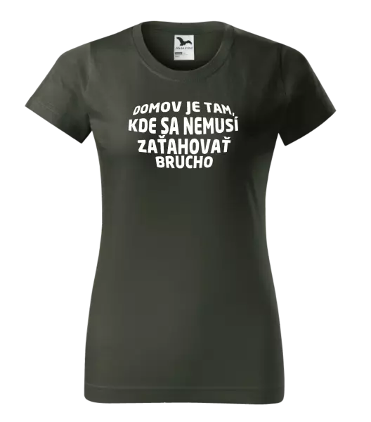 Dámske tričko Naozajsný domov